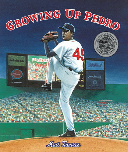 Image result for Growing Up Pedro by Matt Tavares (Candlewick Press)